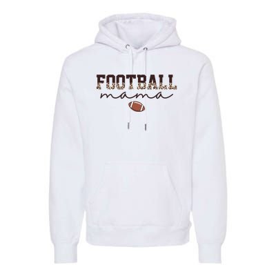 Football Mama Leopard Premium Hoodie