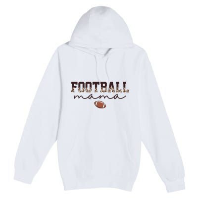 Football Mama Leopard Premium Pullover Hoodie