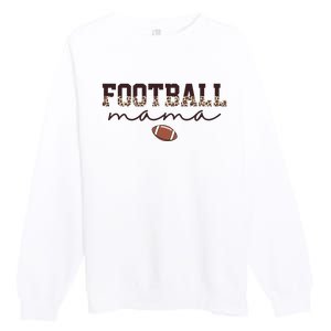 Football Mama Leopard Premium Crewneck Sweatshirt