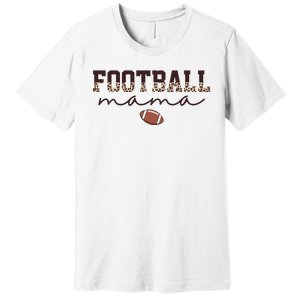 Football Mama Leopard Premium T-Shirt