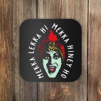 Funny Mekka Lekka Hi Mekka Hiney Ho Coaster