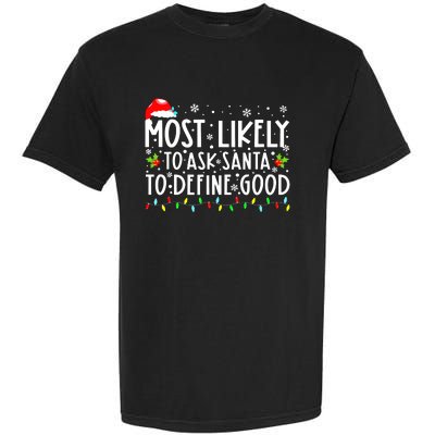 Funny Most Likely To Shoot The Reindeer Family Christmas Garment-Dyed Heavyweight T-Shirt