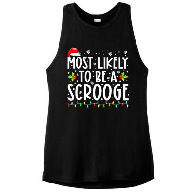 Funny Most Likely To Be A Scrooge Family Matching Christmas Gift Ladies PosiCharge Tri-Blend Wicking Tank