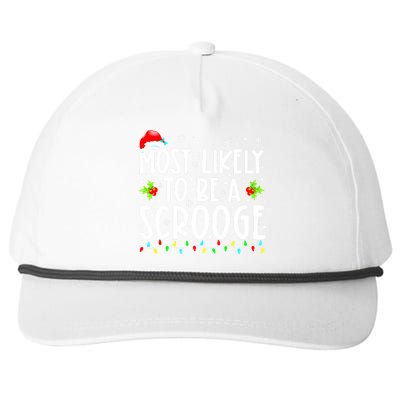 Funny Most Likely To Be A Scrooge Family Matching Christmas Gift Snapback Five-Panel Rope Hat