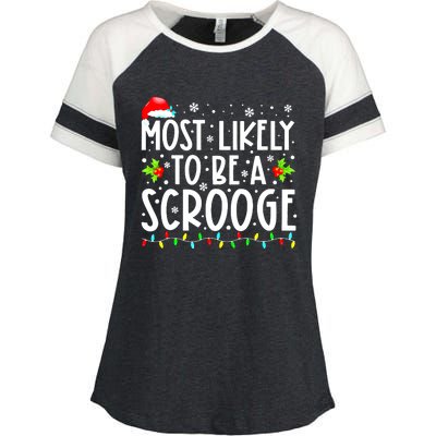 Funny Most Likely To Be A Scrooge Family Matching Christmas Gift Enza Ladies Jersey Colorblock Tee