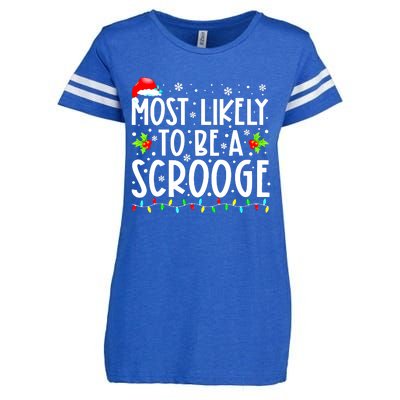 Funny Most Likely To Be A Scrooge Family Matching Christmas Gift Enza Ladies Jersey Football T-Shirt