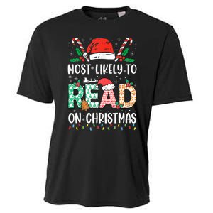 Funny Most Likely To Read Books On Christmas Funny Christmas Cooling Performance Crew T-Shirt