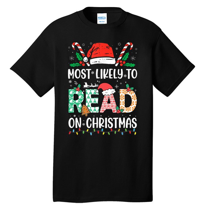 Funny Most Likely To Read Books On Christmas Funny Christmas Tall T-Shirt