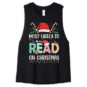 Funny Most Likely To Read Books On Christmas Funny Christmas Women's Racerback Cropped Tank