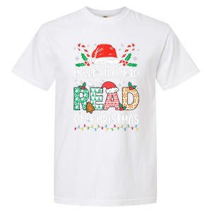 Funny Most Likely To Read Books On Christmas Funny Christmas Garment-Dyed Heavyweight T-Shirt