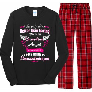 For Mem Loss Daddy Loving Memorial My Daddy In Heaven Cool Gift Long Sleeve Pajama Set