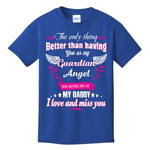 For Mem Loss Daddy Loving Memorial My Daddy In Heaven Cool Gift Kids T-Shirt