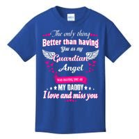 For Mem Loss Daddy Loving Memorial My Daddy In Heaven Cool Gift Kids T-Shirt