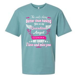 For Mem Loss Daddy Loving Memorial My Daddy In Heaven Cool Gift Sueded Cloud Jersey T-Shirt