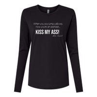 Funny Mike Lindell Lumpy Pillows Now Youre An Asshole Kiss My Ass Womens Cotton Relaxed Long Sleeve T-Shirt