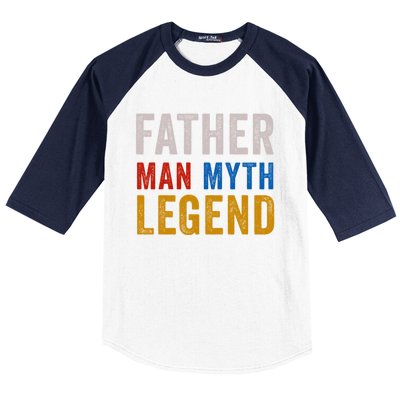 Father Myth Legend Dad Daddy Fathers Day Gift Baseball Sleeve Shirt