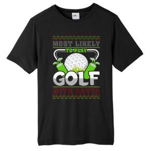 Funny Most Likely To Play Golf With Santa Matching Christmas Tall Fusion ChromaSoft Performance T-Shirt