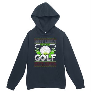 Funny Most Likely To Play Golf With Santa Matching Christmas Urban Pullover Hoodie