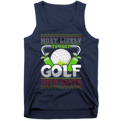 Funny Most Likely To Play Golf With Santa Matching Christmas Tank Top