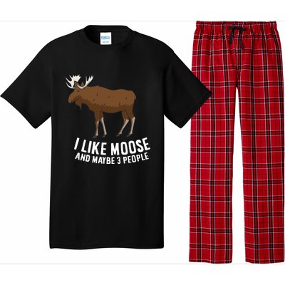 Funny Moose Love I Like Moose And Maybe 3 People Gift Pajama Set