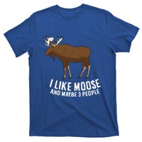 Funny Moose Love I Like Moose And Maybe 3 People Gift T-Shirt