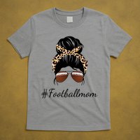 Football Mom Leopard And Messy Bun T-Shirt