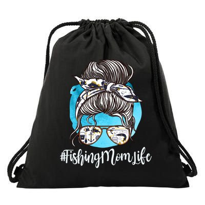 Fishing Mom Life Messy Bun Mom Funny Fishing Mom Cool Gift Drawstring Bag