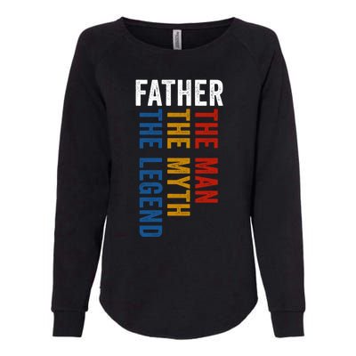 Father Myth Legend Funny Dad Father´s Day Daddy Gift Womens California Wash Sweatshirt