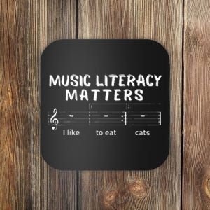 Funny Music Literacy Matters I Like To Eat Cats Musical Pun Coaster