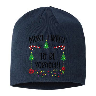 Funny Most Likely To Be Scroogly Funny Christmas Family Matching Cute Christma Sustainable Beanie