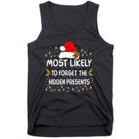 Funny Most Likely To Forget The Hidden Presents Christmas Tank Top