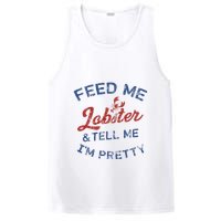 Feed Me Lobster And Tell Me Im Pretty Maine Vibes PosiCharge Competitor Tank