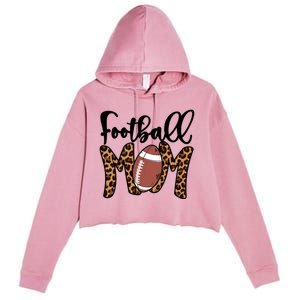 Football Mom Leopard American Football Mothers Day Mom Mama Great Gift Crop Fleece Hoodie