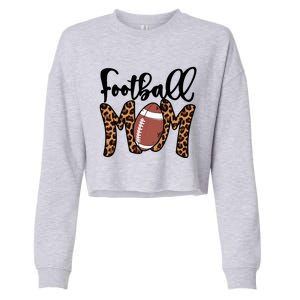 Football Mom Leopard American Football Mothers Day Mom Mama Great Gift Cropped Pullover Crew