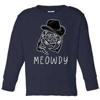 Funny Meowdy Meow & Howdy Mashup Country Music Cat Meme Fun Toddler Long Sleeve Shirt