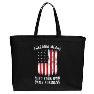 Freedom Means Mind Your Own Damn Business Democrat Liberal Cotton Canvas Jumbo Tote