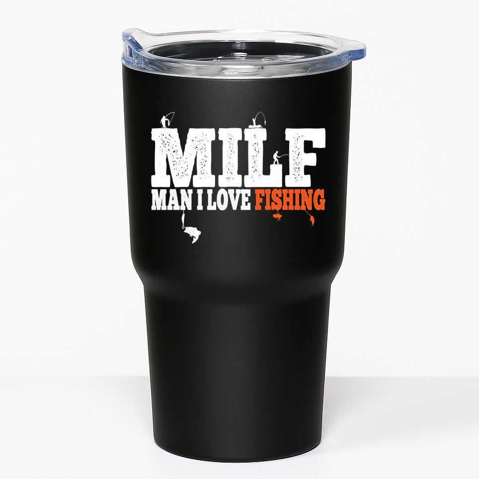 Funny MILF Man I Love Fishing Vintage Milf Fishing Shirt Fishing Lover Tumbler