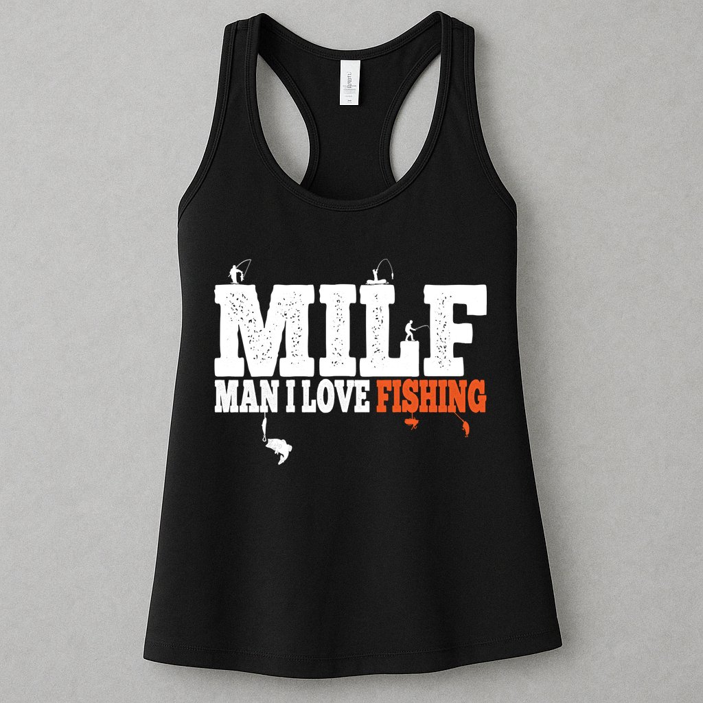 Funny MILF Man I Love Fishing Vintage Milf Fishing Shirt Fishing Lover Womens Tank Top