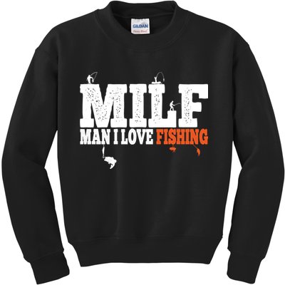 Funny MILF Man I Love Fishing Vintage Milf Fishing Shirt Fishing Lover Kids Sweatshirt