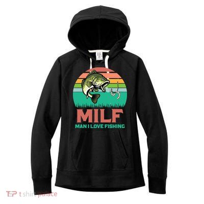 Funny MILF Man I Love Fishing Vintage Milf Fishing Shirt Fisherman Shirt Women's Fleece Hoodie
