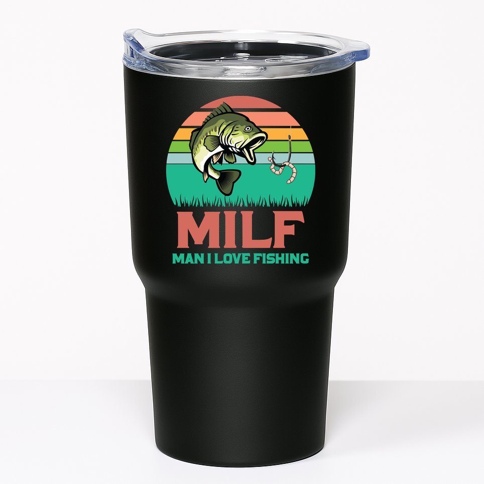 Funny MILF Man I Love Fishing Vintage Milf Fishing Shirt Fisherman Shirt Tumbler