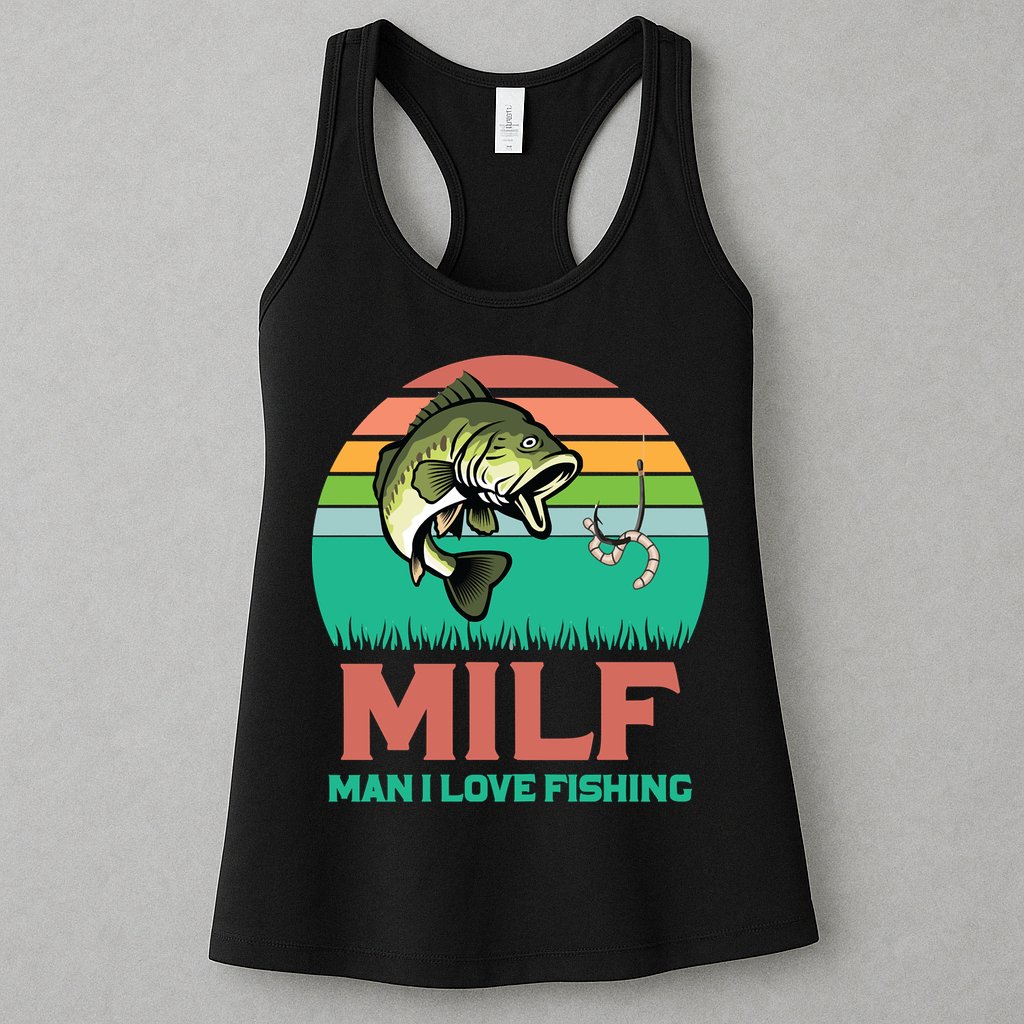 Funny MILF Man I Love Fishing Vintage Milf Fishing Shirt Fisherman Shirt Womens Tank Top