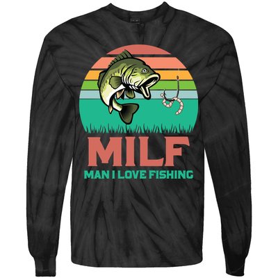 Funny MILF Man I Love Fishing Vintage Milf Fishing Shirt Fisherman Shirt Tie-Dye Long Sleeve Shirt