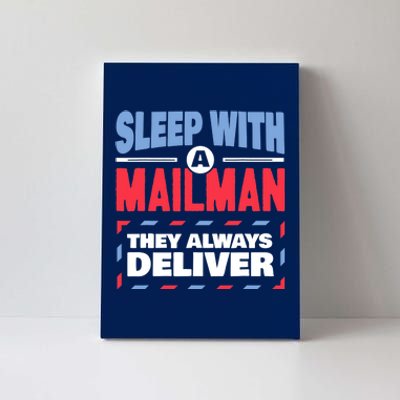 Funny Mailman Mail Carrier Joke They Always Deliver Postman Canvas