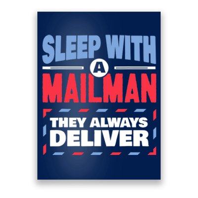 Funny Mailman Mail Carrier Joke They Always Deliver Postman Poster