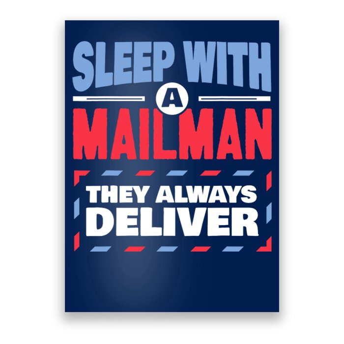 Funny Mailman Mail Carrier Joke They Always Deliver Postman Poster