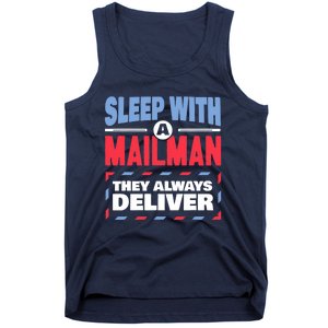 Funny Mailman Mail Carrier Joke They Always Deliver Postman Tank Top