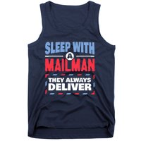 Funny Mailman Mail Carrier Joke They Always Deliver Postman Tank Top