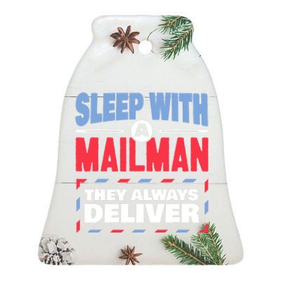 Funny Mailman Mail Carrier Joke They Always Deliver Postman Ceramic Bell Ornament