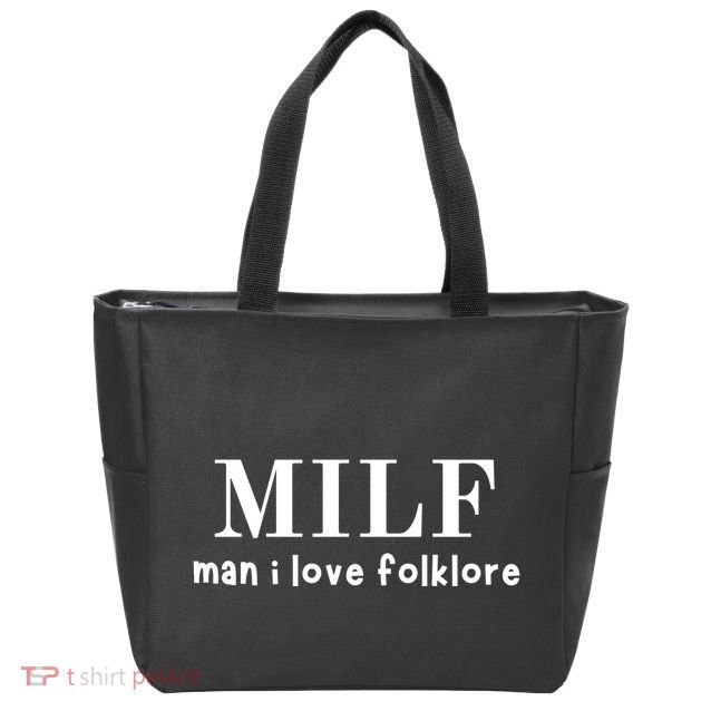 Funny Milf Man I Love Folklore Zip Tote Bag